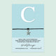 SALE - Letter C Wish Bracelet – Personalized Initial Jewelry Gift | Birthday Card Included